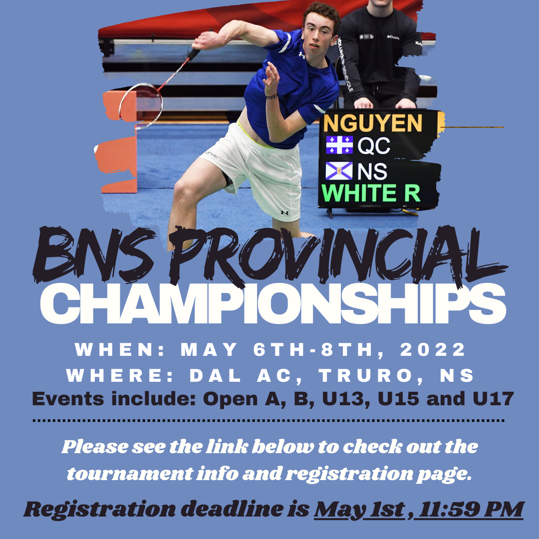 Badminton Nova Scotia Provincial Championships! – Badminton Nova Scotia